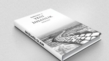 Seçilmiş Olan 5 – Yeni İnsanlık