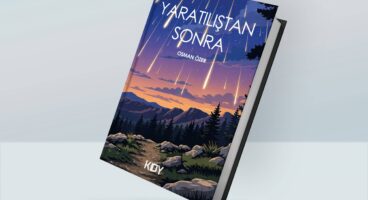 Yaratılıştan Sonra – Osman Özer